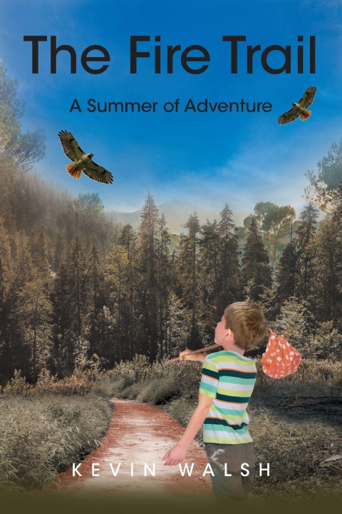 Knjiga The Fire Trail Kevin Walsh
