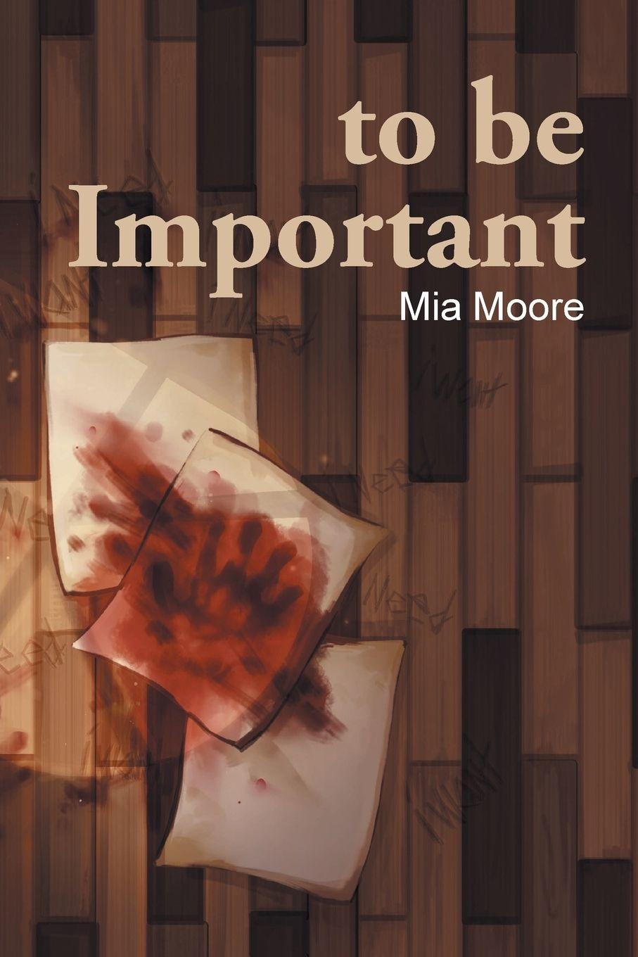 Knjiga to be Important Mia Moore