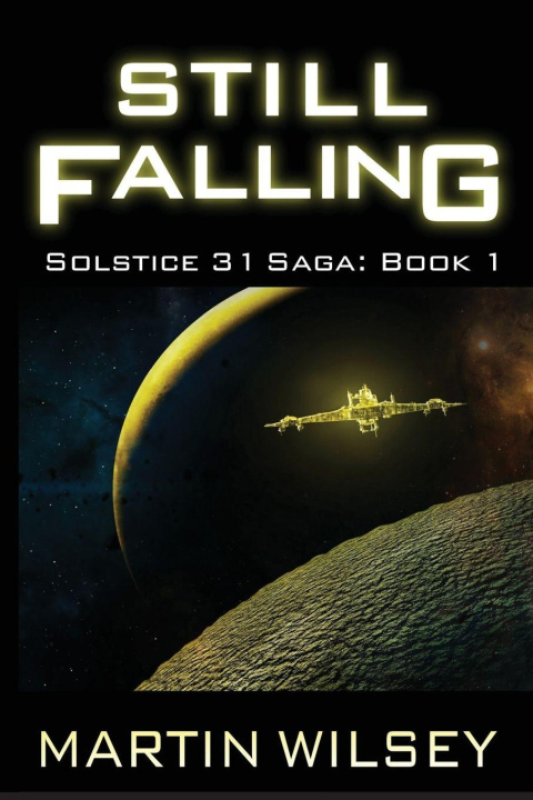 Kniha Still Falling Martin Wilsey