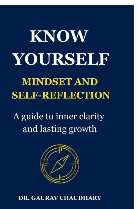 Kniha Know Yourself Dr. Gaurav Chaudhary