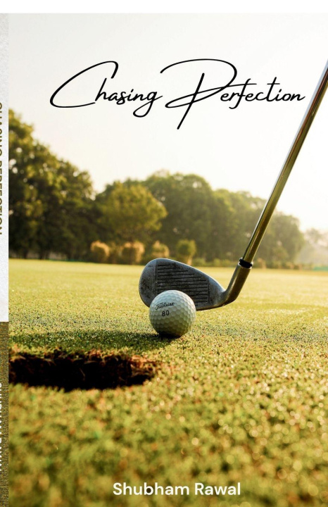 Kniha Chasing Perfection Shubham Rawal