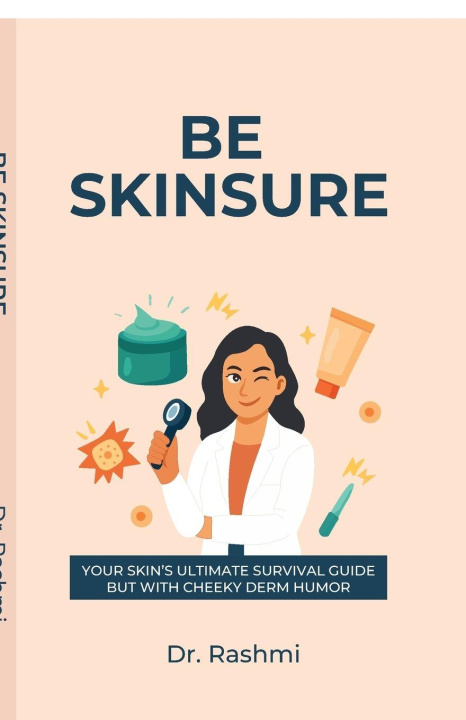 Kniha Be Skinsure Dr. Rashmi