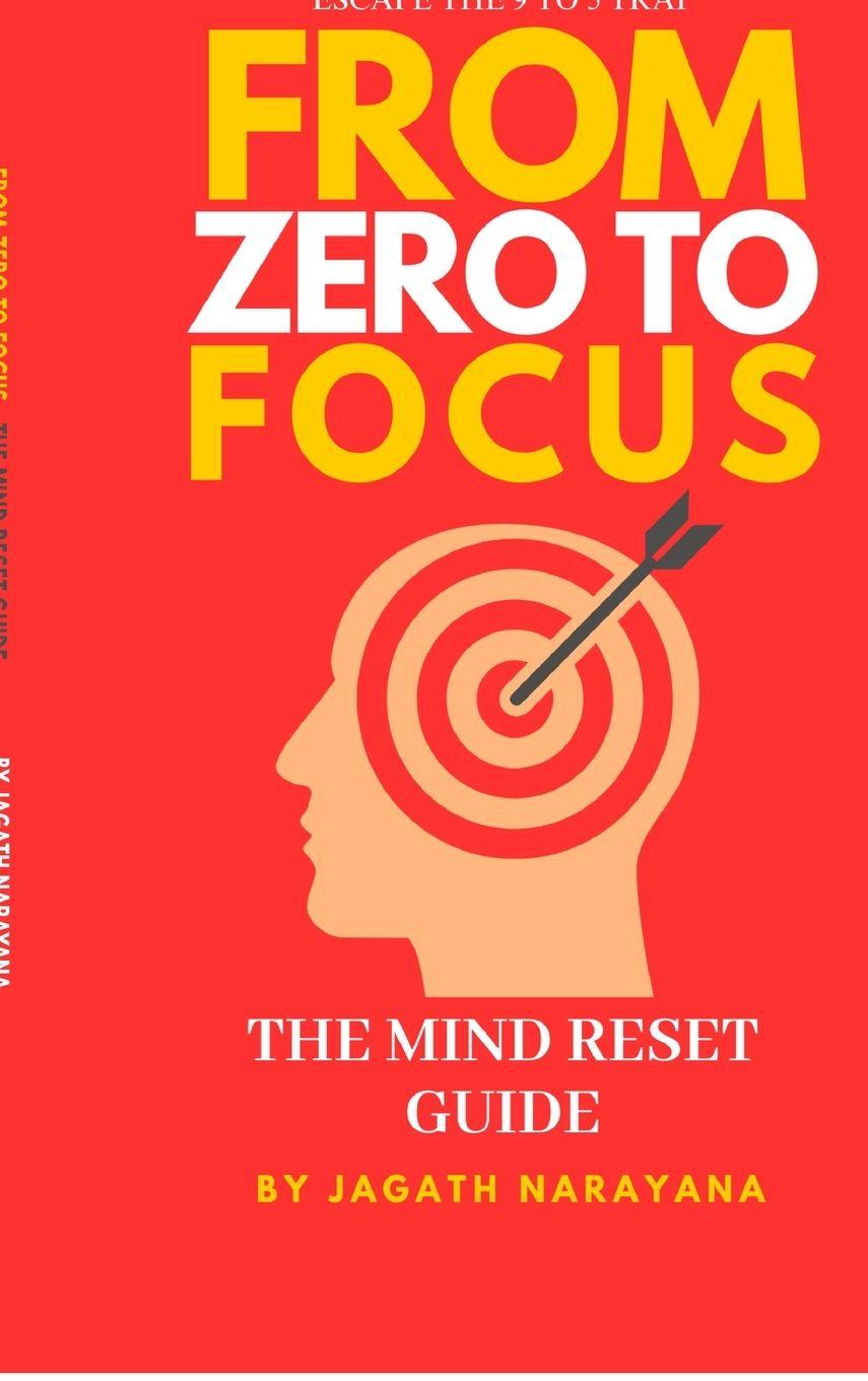Knjiga From Zero to Focus C. Jagath Narayana