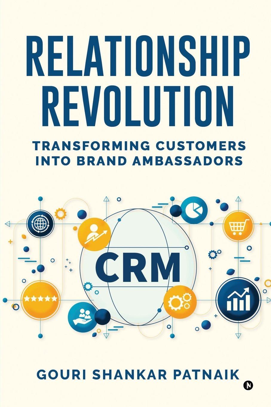 Книга Relationship Revolution Gouri Shankar Patnaik