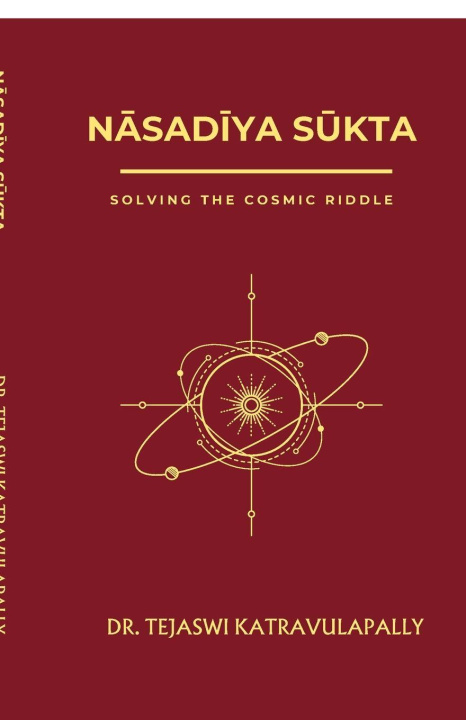 Knjiga NĀsadĪya SŪkta Dr. Tejaswi Katravulapally