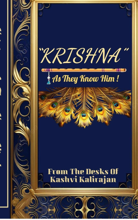 Knjiga "Krishna" As They Know Him! Kashvi Kalirajan