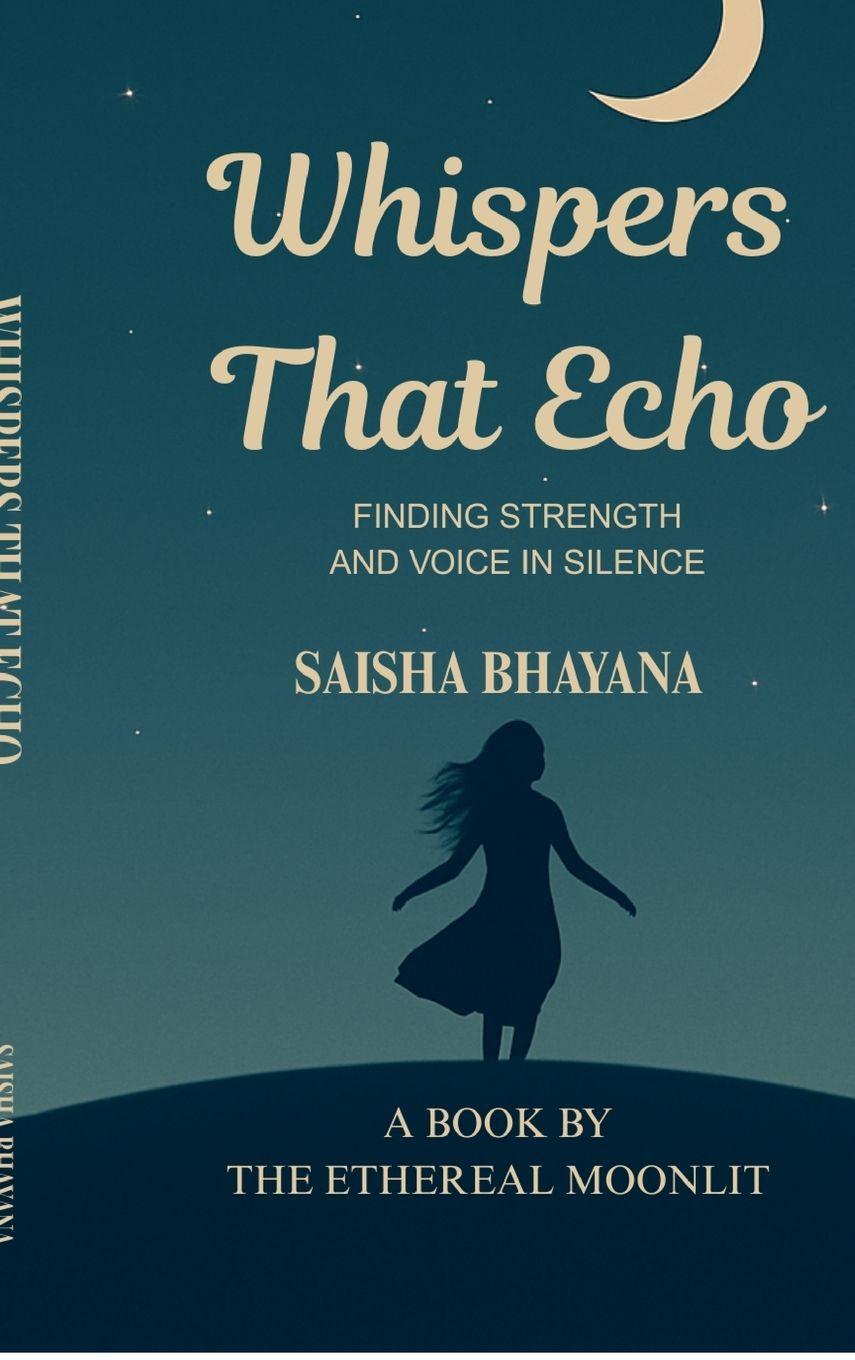 Kniha Whispers That Echo Saisha Bhayana