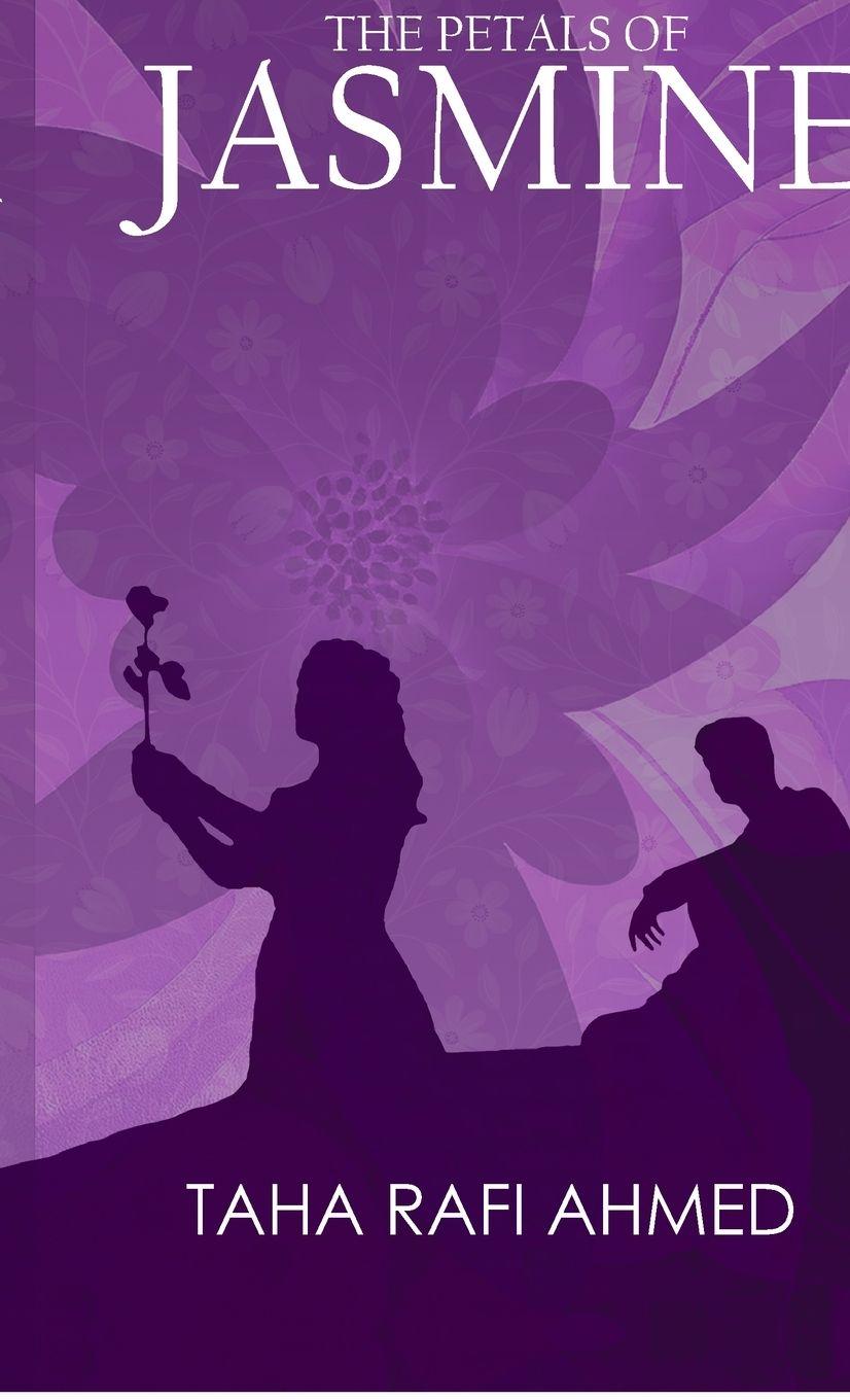 Kniha The Petals of Jasmine TAHA RAFI AHMED