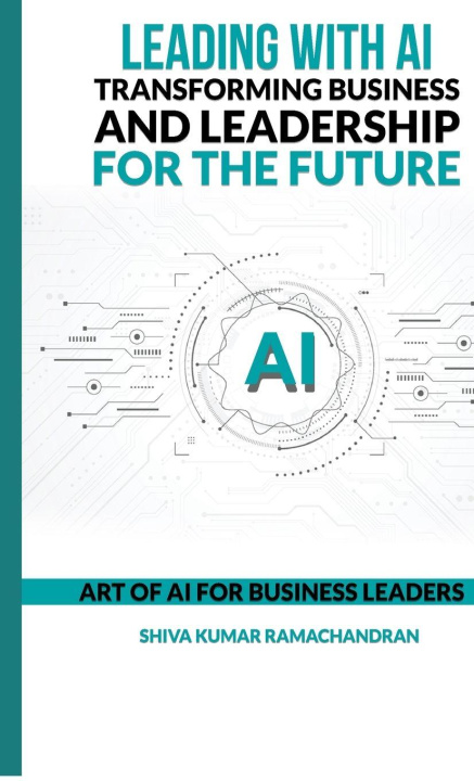 Kniha Leading with AI Shiva Kumar Ramachandran