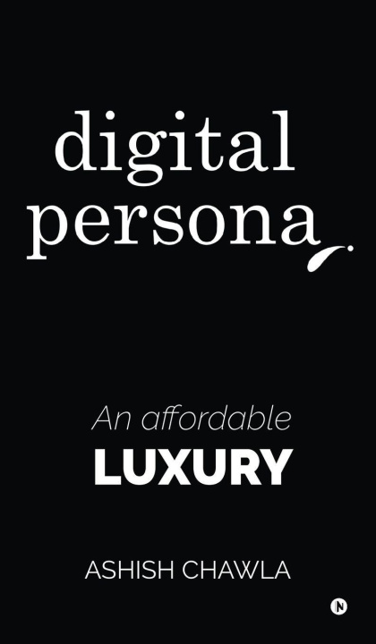 Knjiga Digital Persona ASHISH CHAWLA