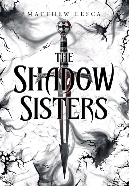 Knjiga The Shadow Sisters Matthew Cesca