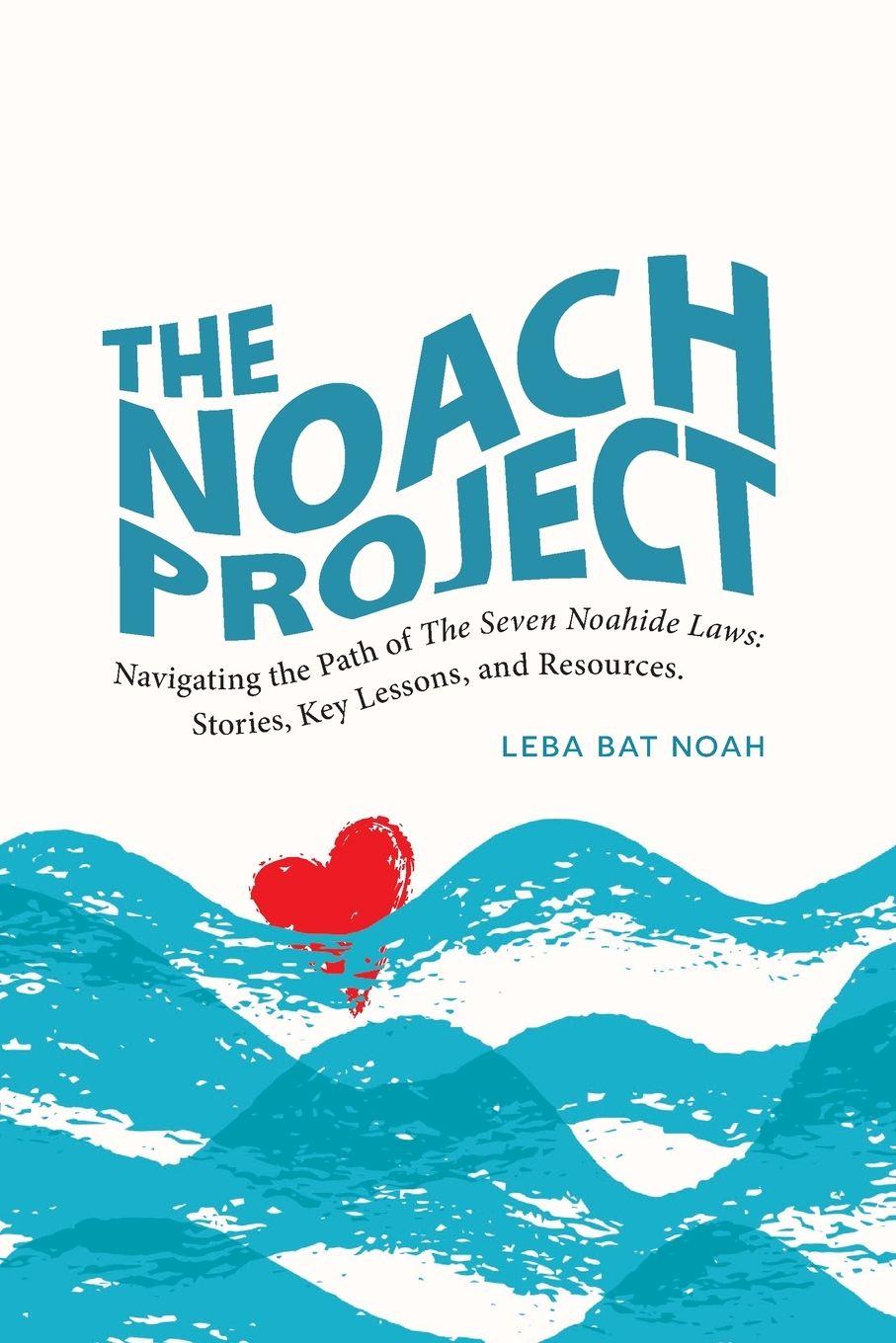 Könyv The NOACH Project Leba bat Noah