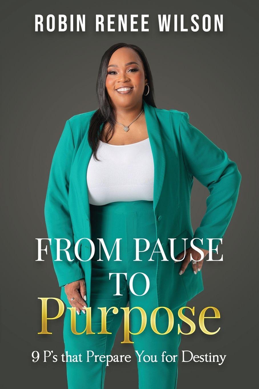 Kniha From Pause to Purpose Robin Renee Wilson