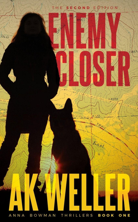 Kniha Enemy Closer AK Weller