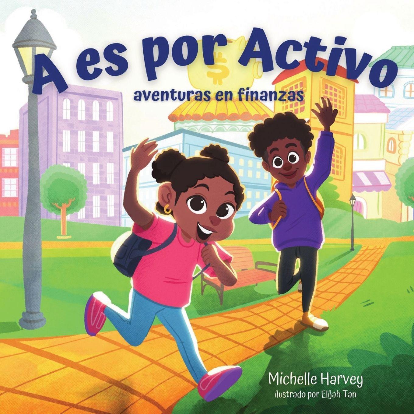 Kniha A es por Activo Michelle C. Harvey