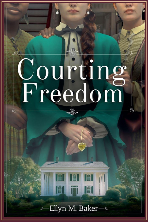 Книга Courting Freedom Ellyn M. Baker