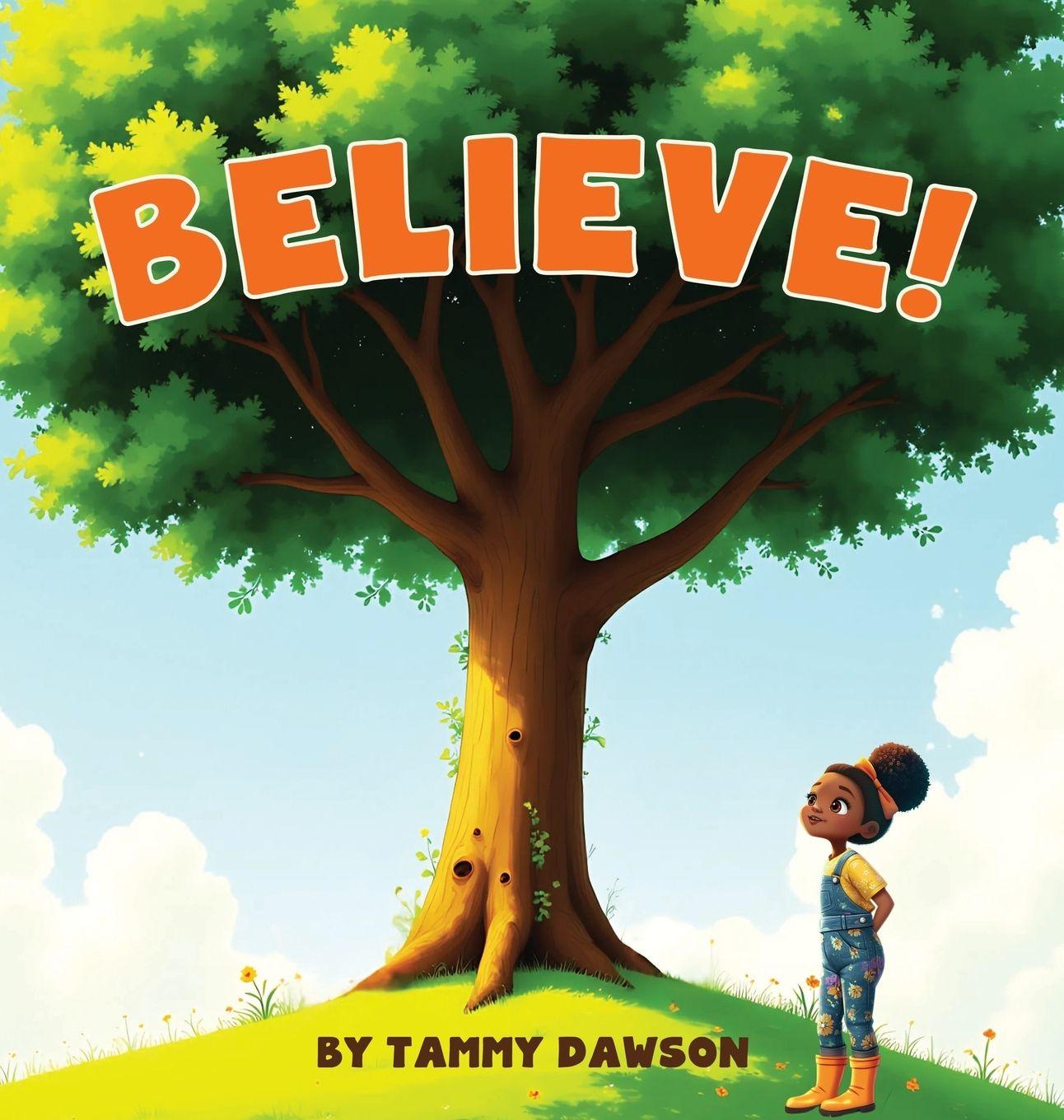 Kniha Believe Tammy Dawson