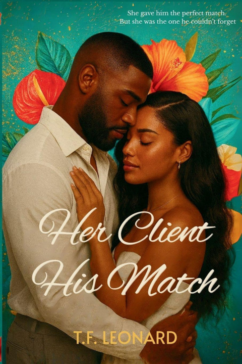 Buch Her Client His Match T.F. Leonard
