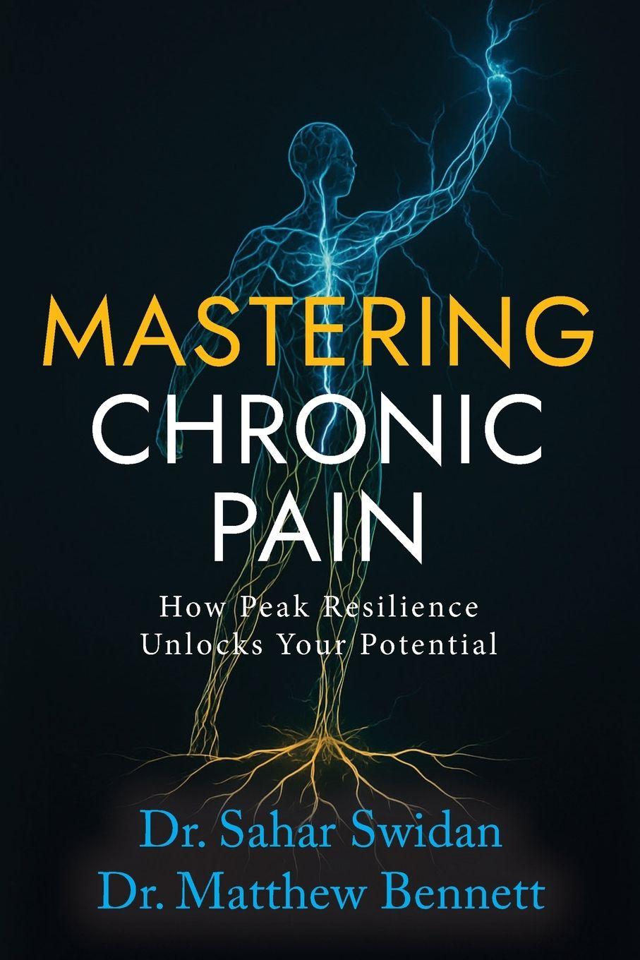 Knjiga Mastering Chronic Pain Sahar Swidan