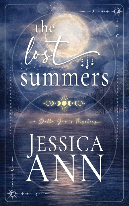 Książka The Lost Summers Jessica Ann