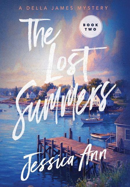 Kniha The Lost Summers Jessica Ann
