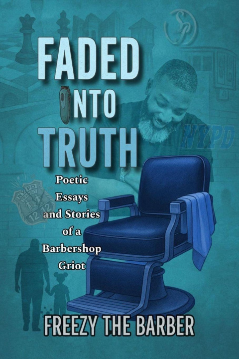 Kniha Faded into Truth Freezy The Barber