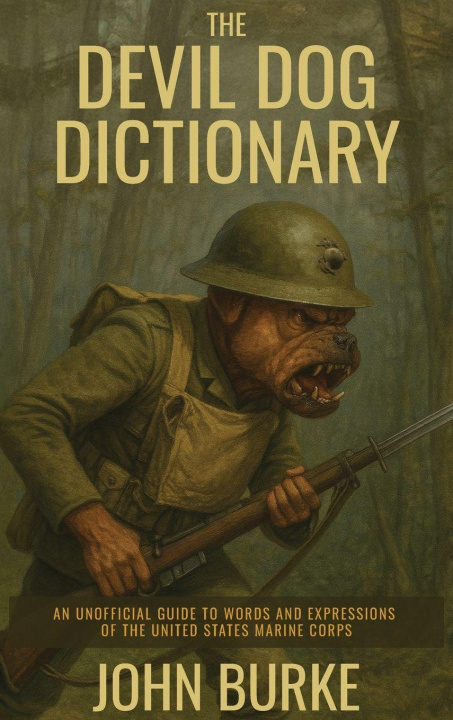 Kniha The Devil Dog Dictionary John Burke