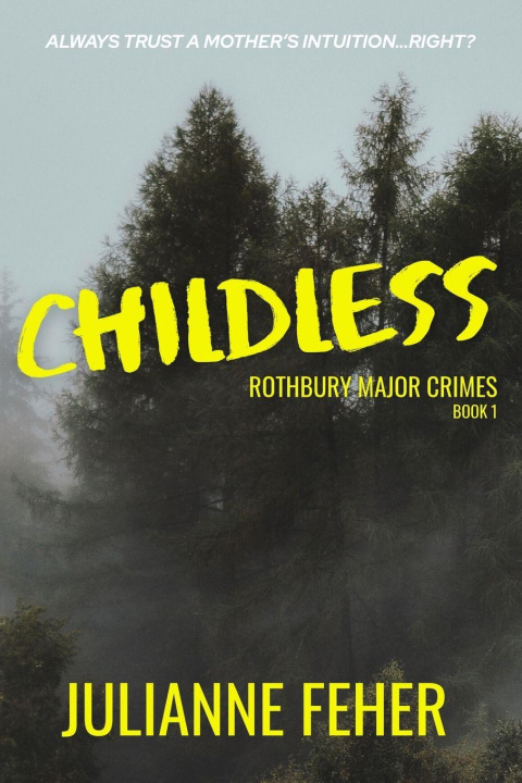 Kniha Childless Julianne Feher
