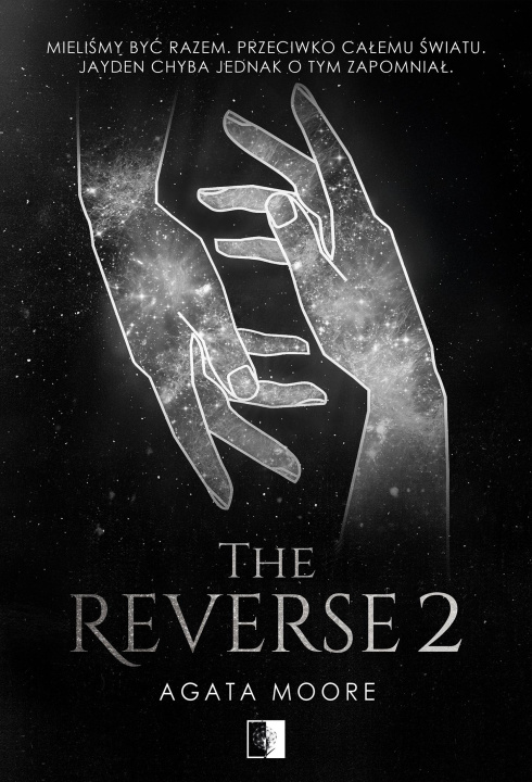 Kniha The Reverse. Tom 2 Agata Moore