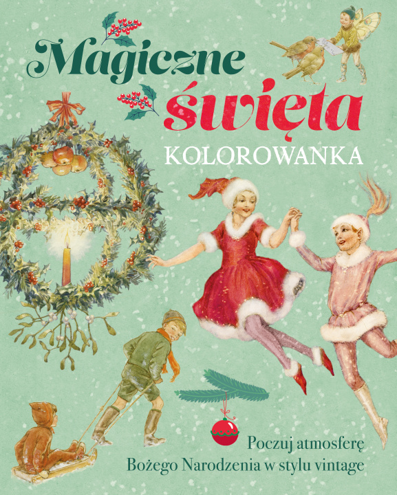 Книга Magiczne święta. Kolorowanka Opracowanie zbiorowe