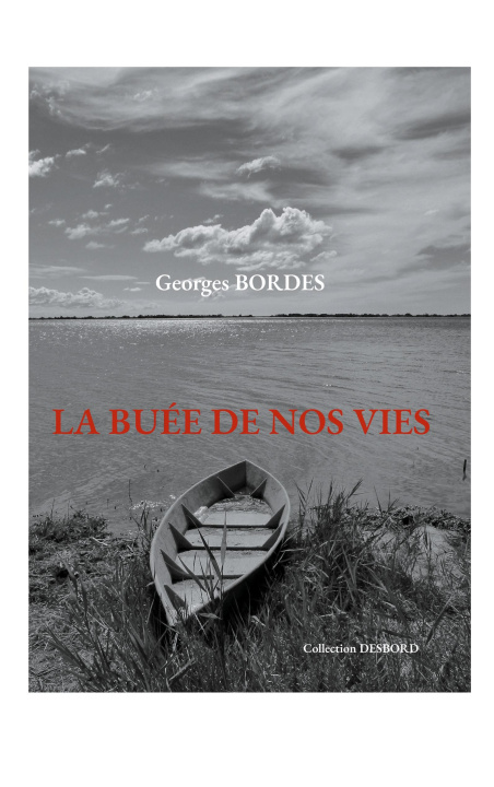 Knjiga BUEE DE NOS VIES BORDES GEORGES