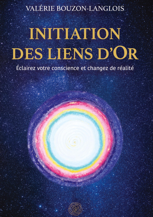 Kniha INITIATION LIENS D OR BOUZON-LANGLOIS VALERIE