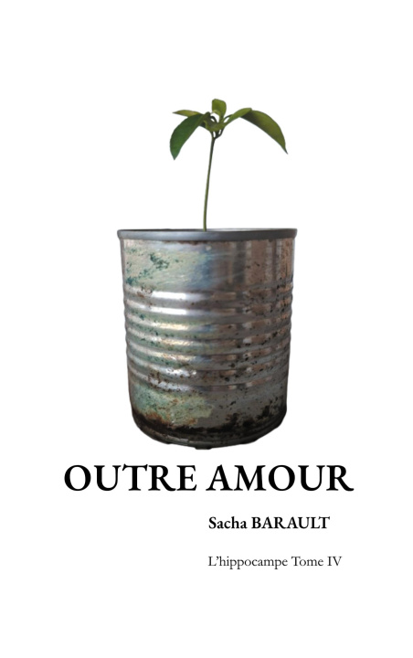 Knjiga OUTRE AMOUR BARAULT SACHA