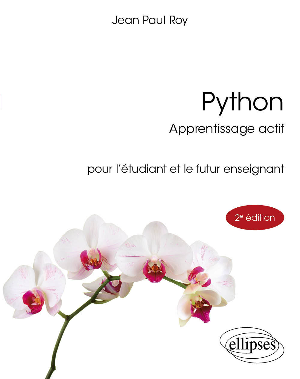 Kniha Python Apprentissage actif Roy Jean