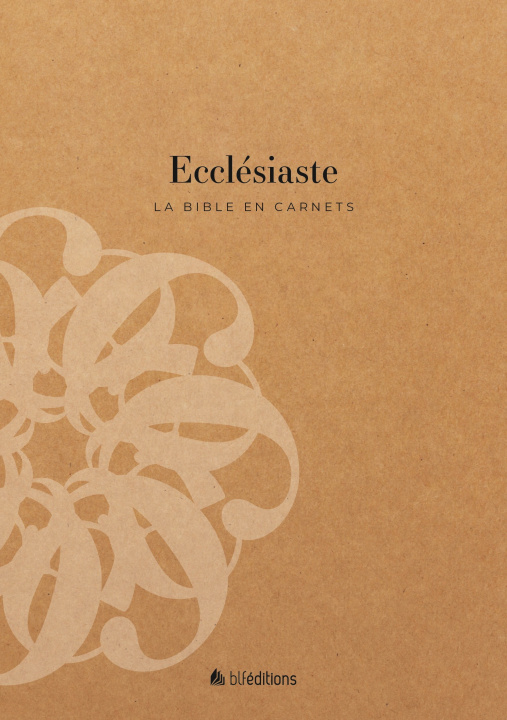 Kniha La Bible en carnets - Ecclésiaste BLF Editions