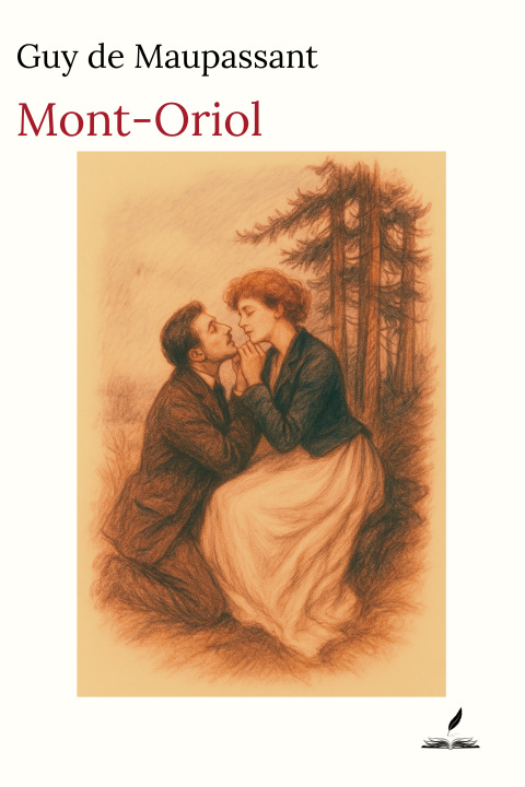 Book Mont-Oriol Guy De Maupassant