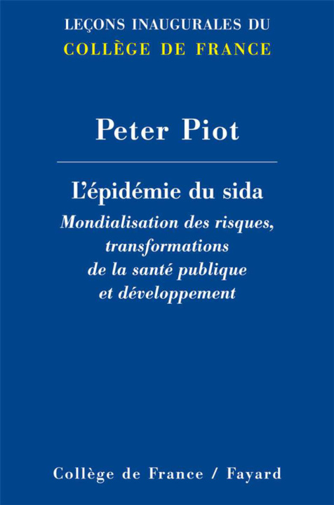 Книга L'EPIDEMIE DU SIDA. PIOT PETER
