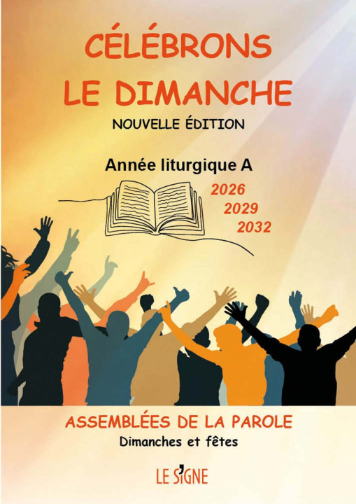 Kniha Célébrons le dimanche 2026 2029 2032 années A Clavier