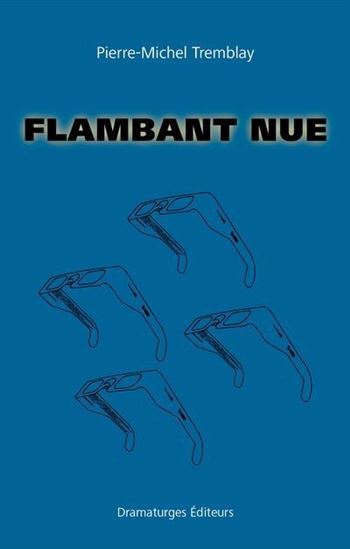 Kniha FLAMBANT NUE TREMBLAY PIERRE-MICH