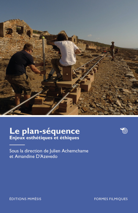 Book Le plan-séquence Amandine D'Azevedo