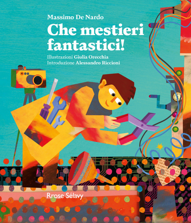 Book Che mestieri fantastici! Massimo De Nardo
