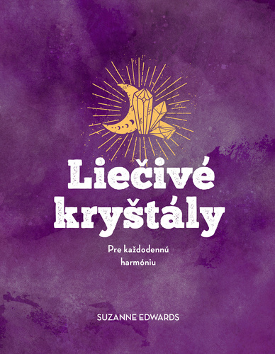Boek Liečivé kryštály Suzanne Edwards