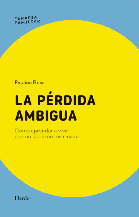 Knjiga LA PÉRDIDA AMBIGUA PAULINE BOSS