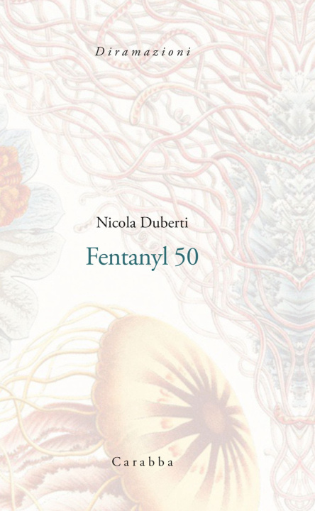 Kniha Fentanyl 50 Nicola Duberti