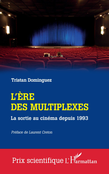 Kniha L'ère des multiplexes Dominguez