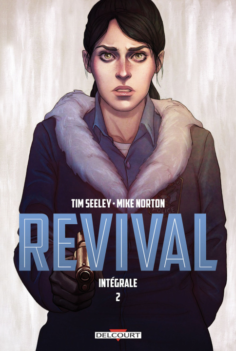 Knjiga Revival - Intégrale T02 Tim Seeley