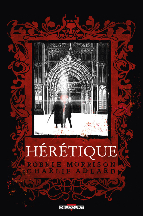 Könyv Hérétique Robbie Morrison