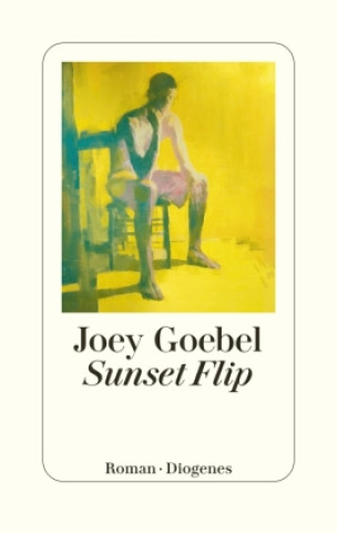 Kniha Sunset Flip Joey Goebel