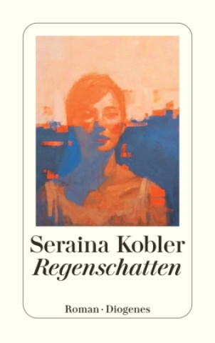 Kniha Regenschatten Seraina Kobler