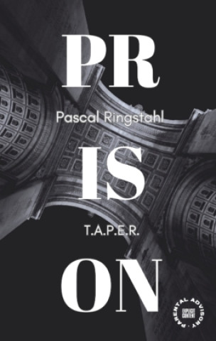 Buch Prison: T.a.p.e.r. Pascal Ringstahl